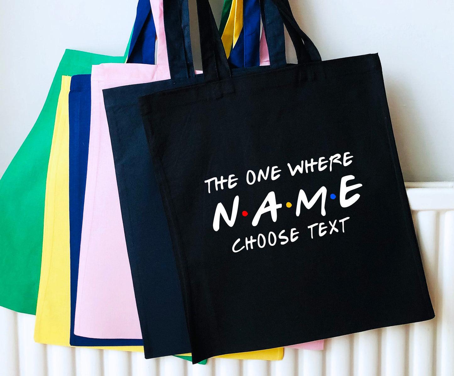 Custom Friends Tote Shoulder bag, The One Where ... choose text, multiple colours, 100% cotton, handmade print, great gift idea
