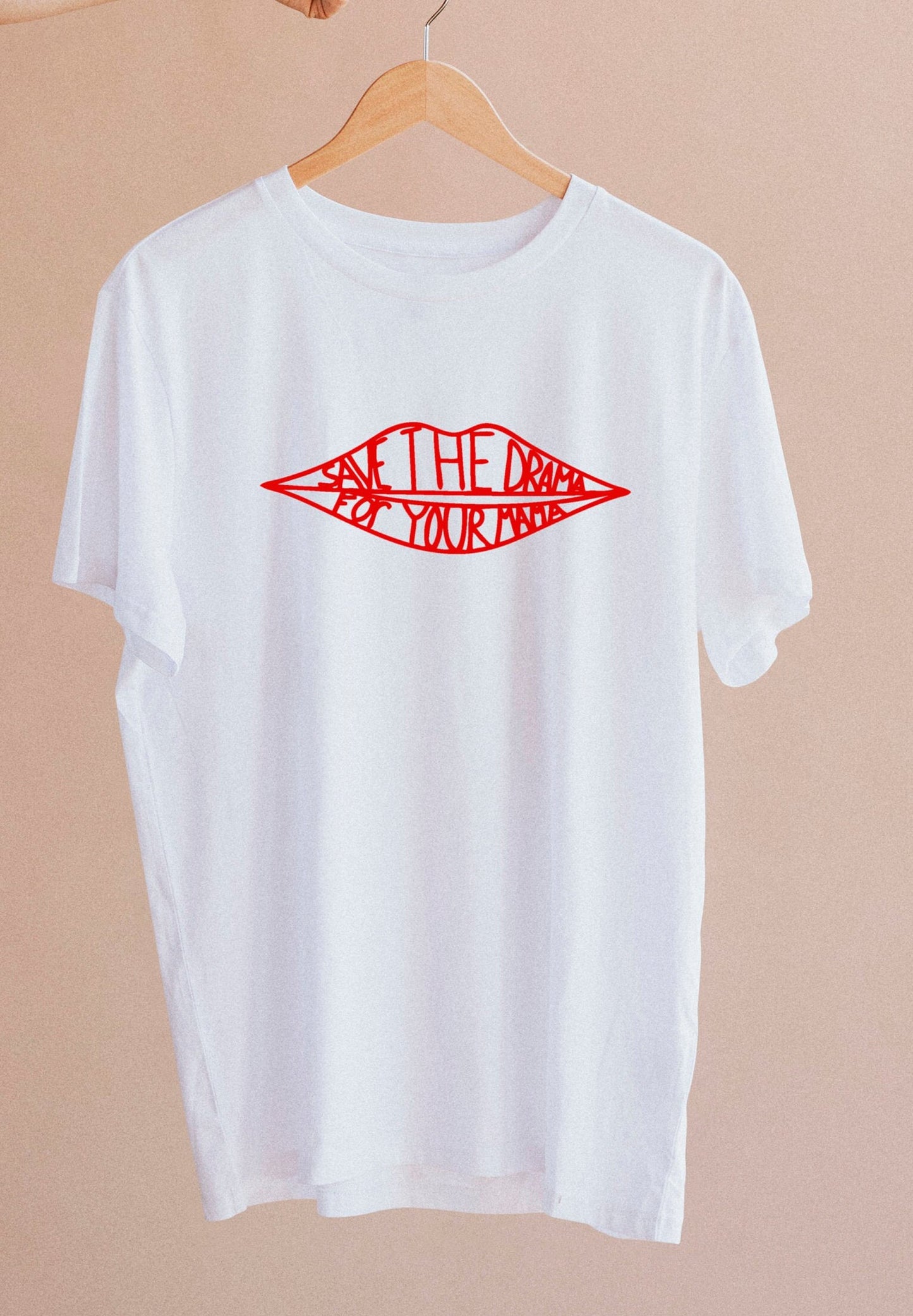 Save the Drama for Your Mama T-shirt, unisex clothing, S, M, L, XL, 2XL, Rachel Green T-shirt, womens top