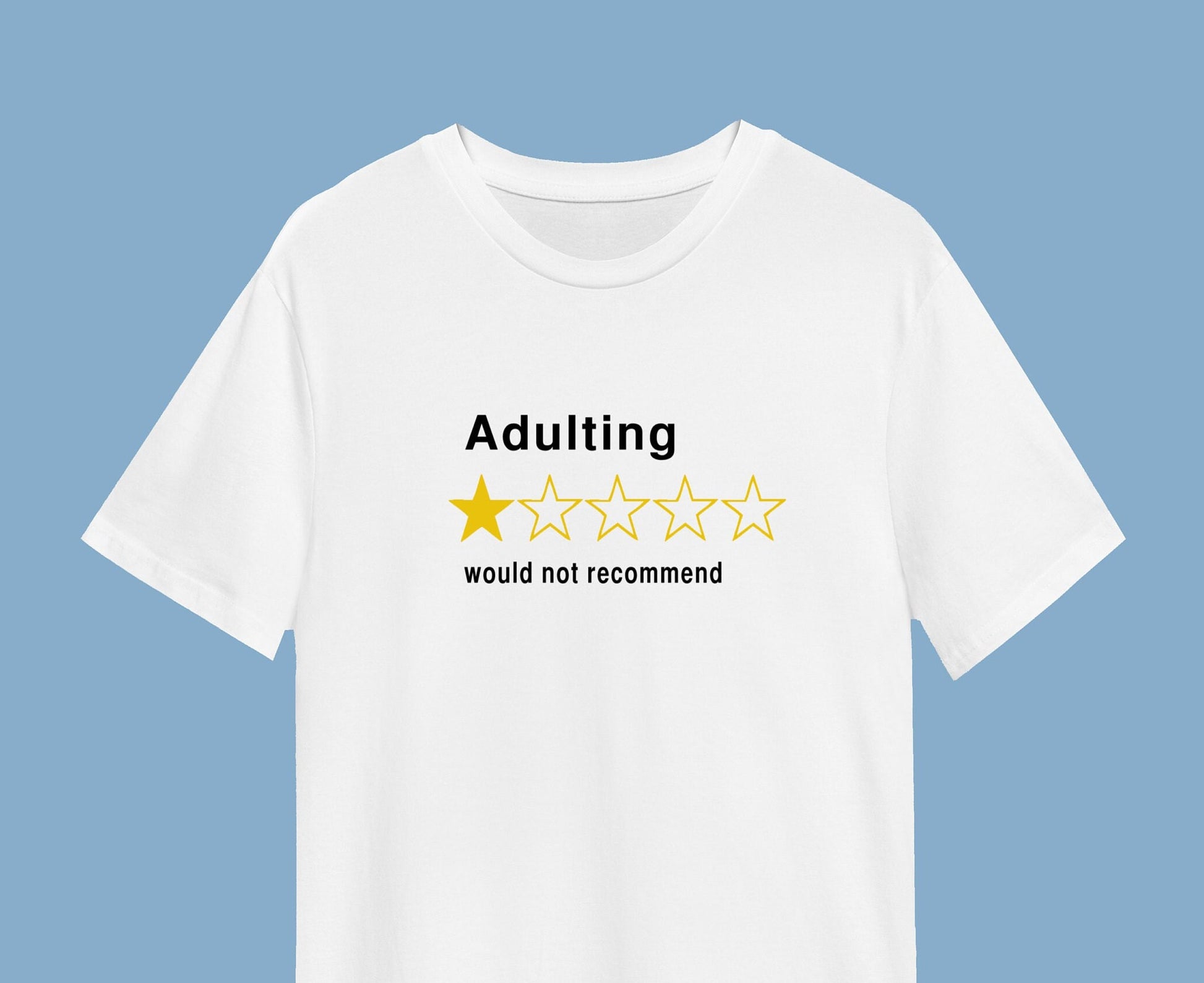 Adulting wouldn't recommend T-shirt, multiple sizes and colour shirts avialable, hipster tee, funny tshirt, trending shirt
