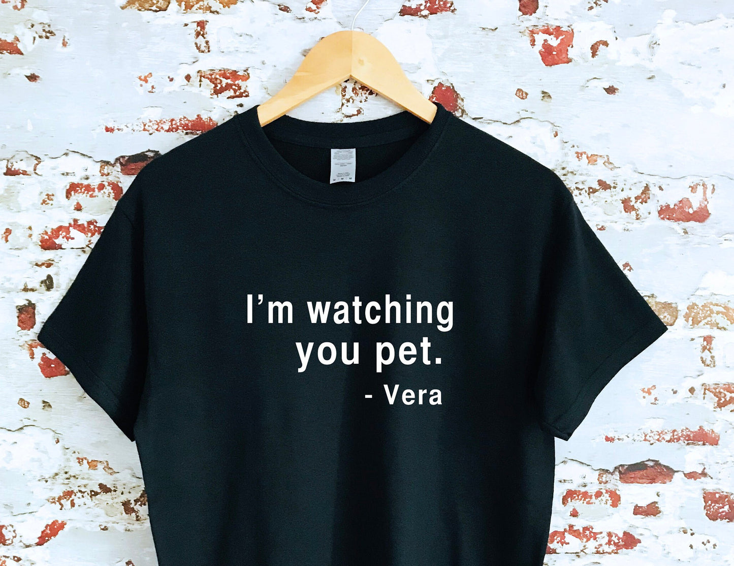 I'm watching you pet printed slogan T-shirt, Vera, Multiple sizes and colours,