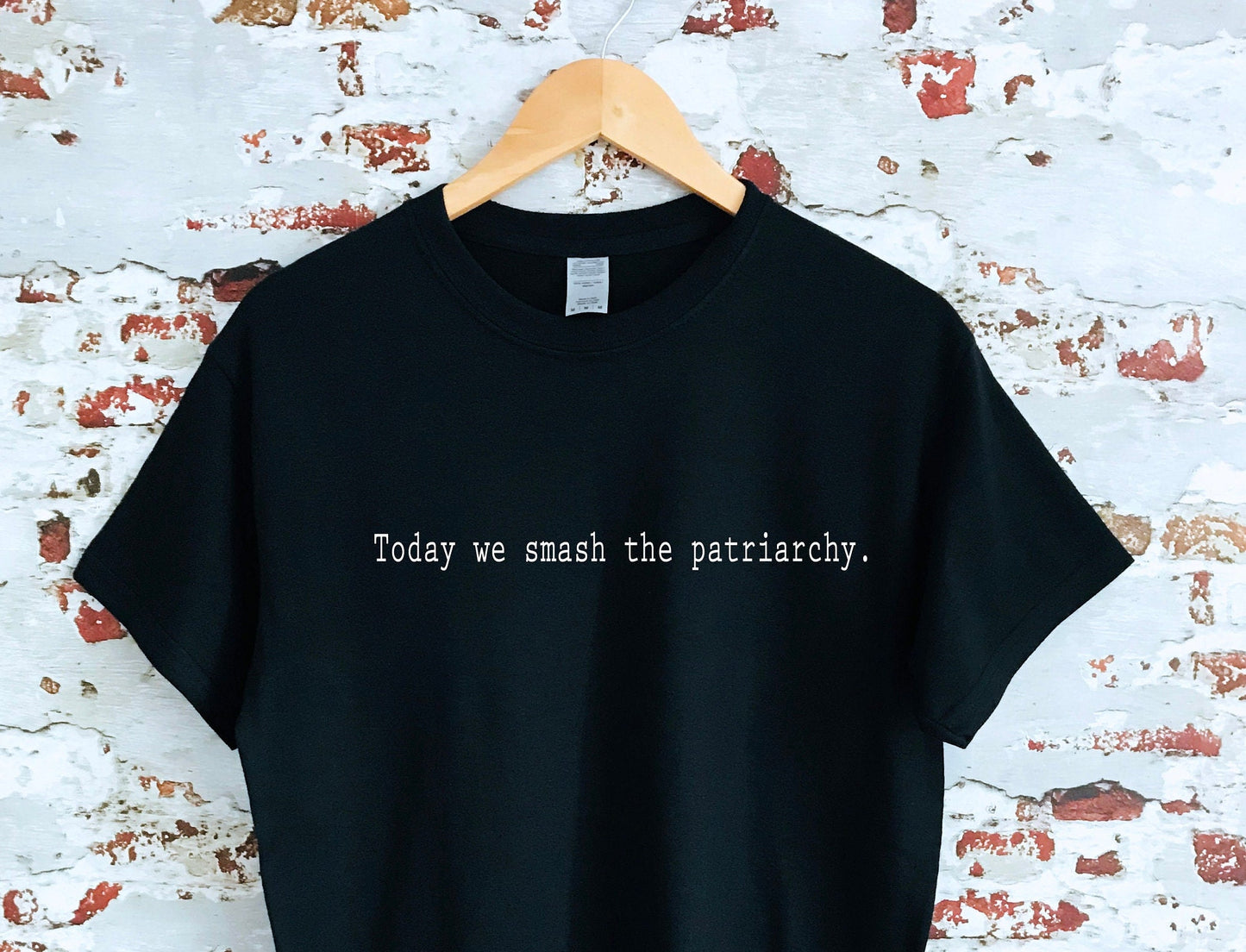 Today we smash the patriarchy slogan print Unisex T-shirt, women's sizes feminist, equal rights, political shirt, womens top - my body!