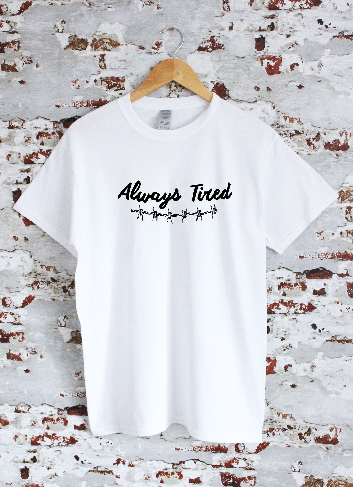 Always Tired print T-shirt with size variations, unisex, S, M, L, XL, 2XL, tattoo design, multiple colour tees, tops and clothing