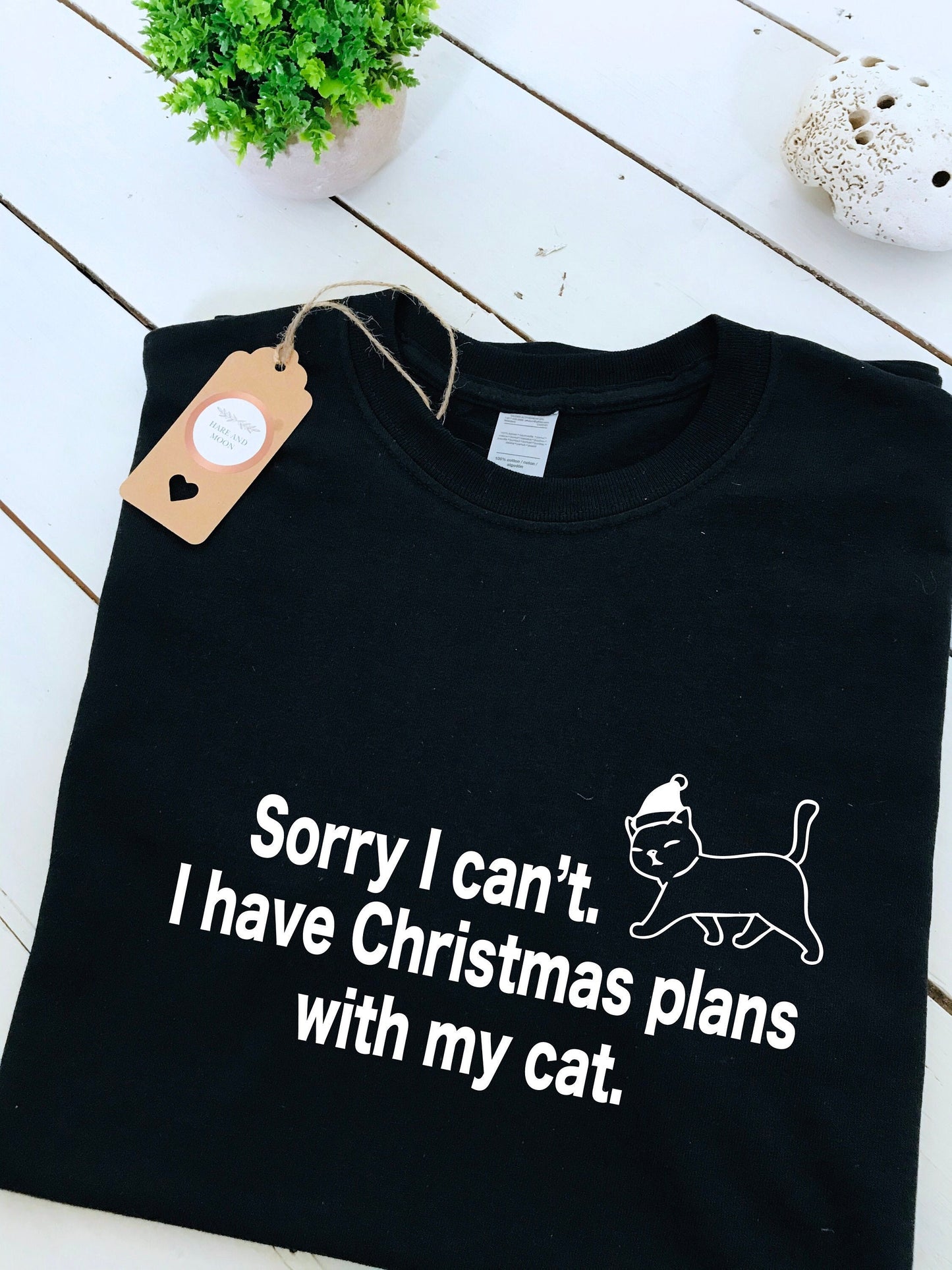Sorry I can't. I have Christmas plans with my cat print T-shirt, Christmas clothing, cat, funny, adult sizes, mens and womens top, Xmas gift