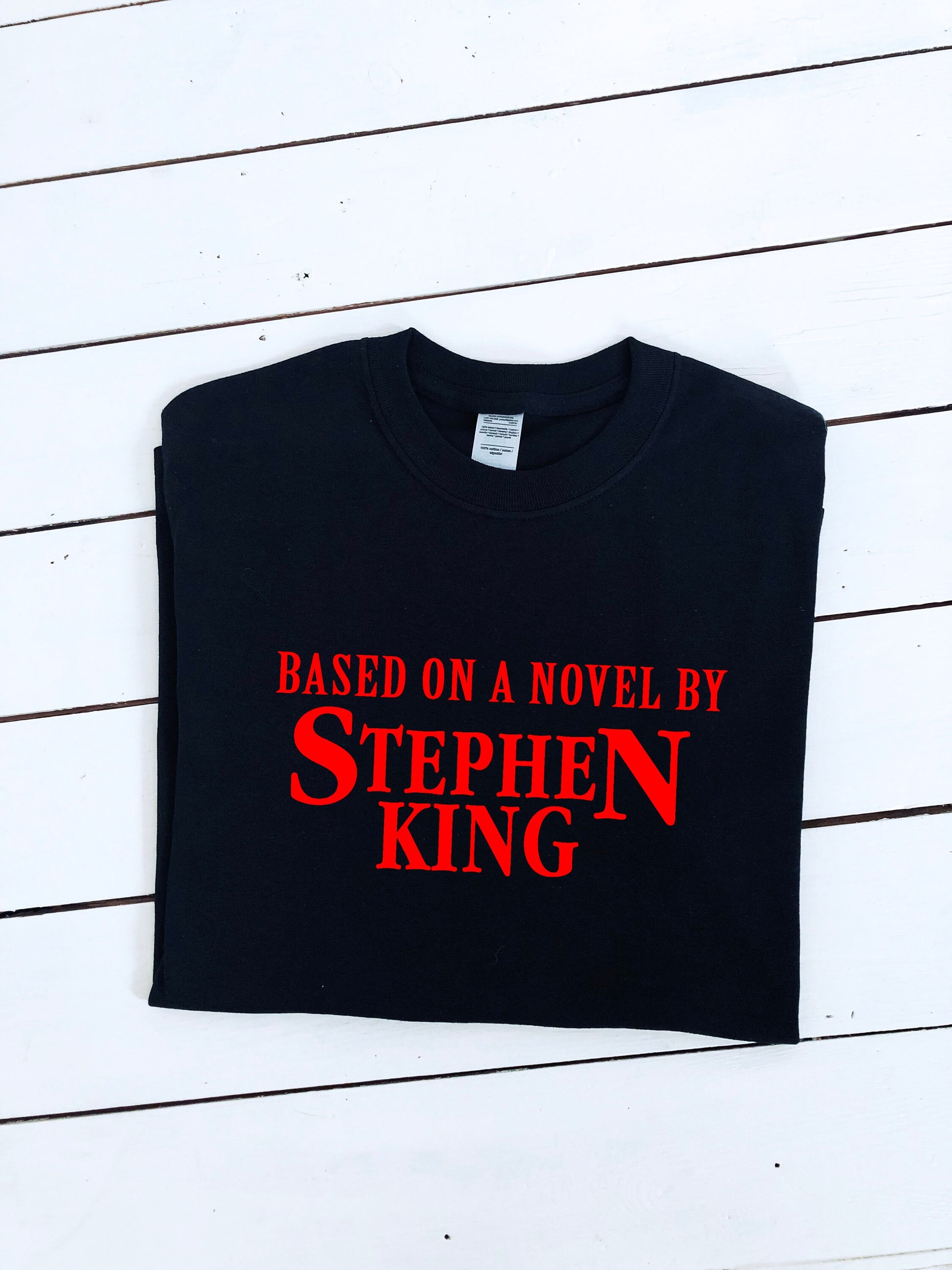 Based on a novel by Stephen King slogan printed T-shirt, horror book gift, multiple sizes and colours, mens & womens top, stephen king fan