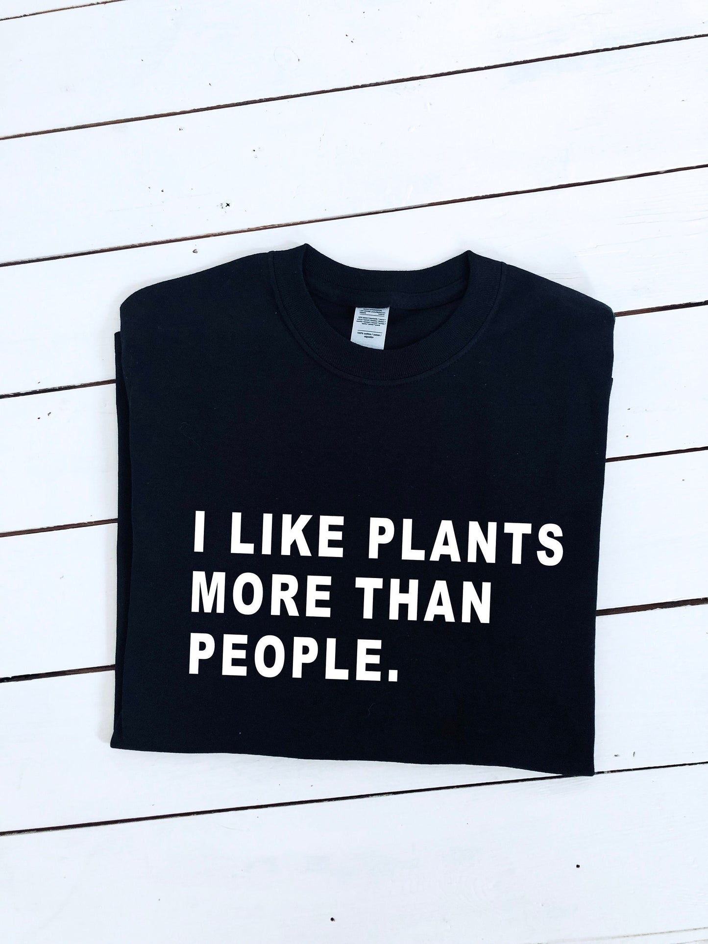 I Like Plants More Than People funny slogan T-shirt, garden, gardener, plants, veggie, multiple colours and sizes, unisex