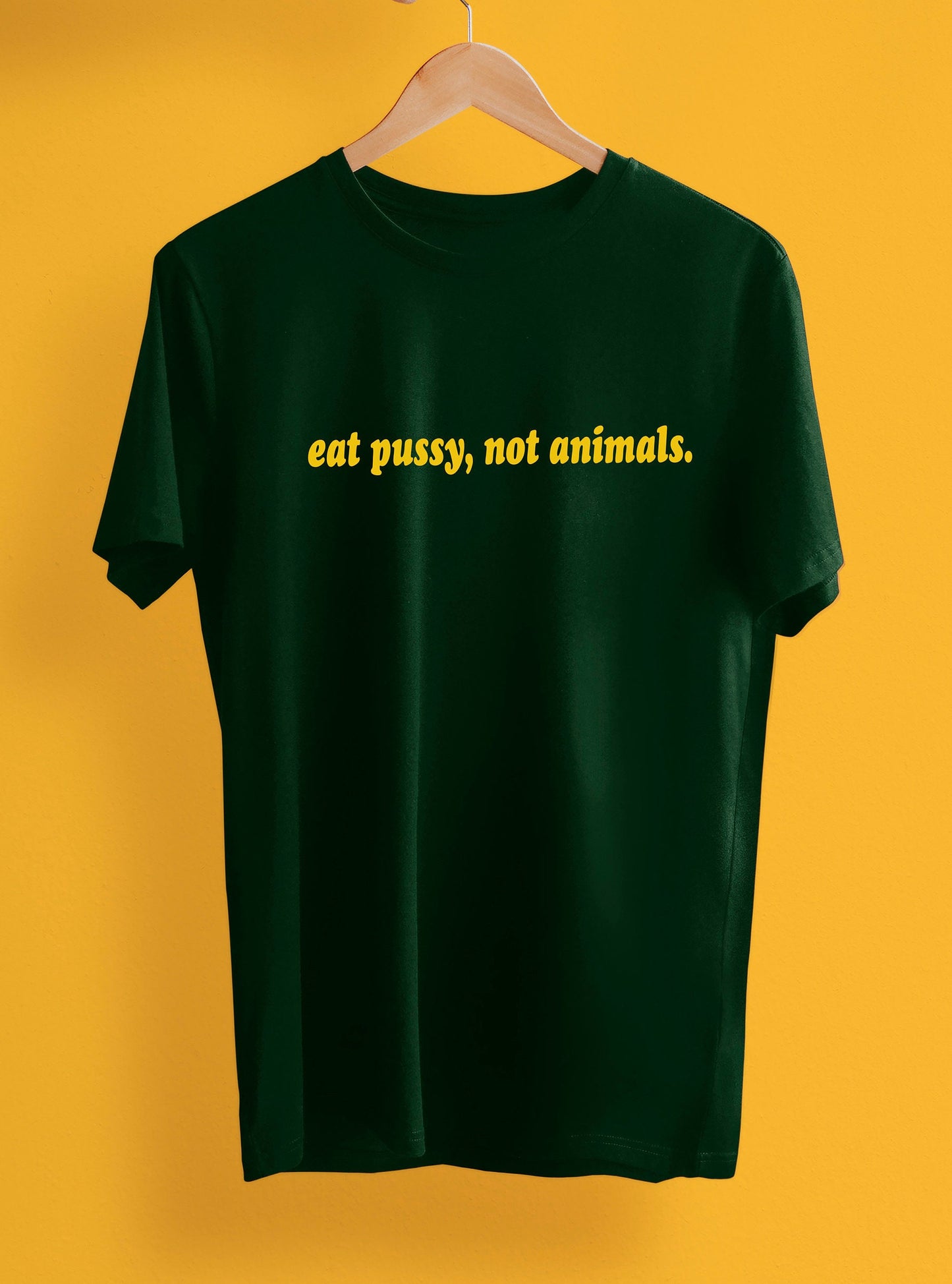 eat pussy, not animals slogan printed T-shirt, multiple sizes and colours, mens & womens top, animal rights, go vegan