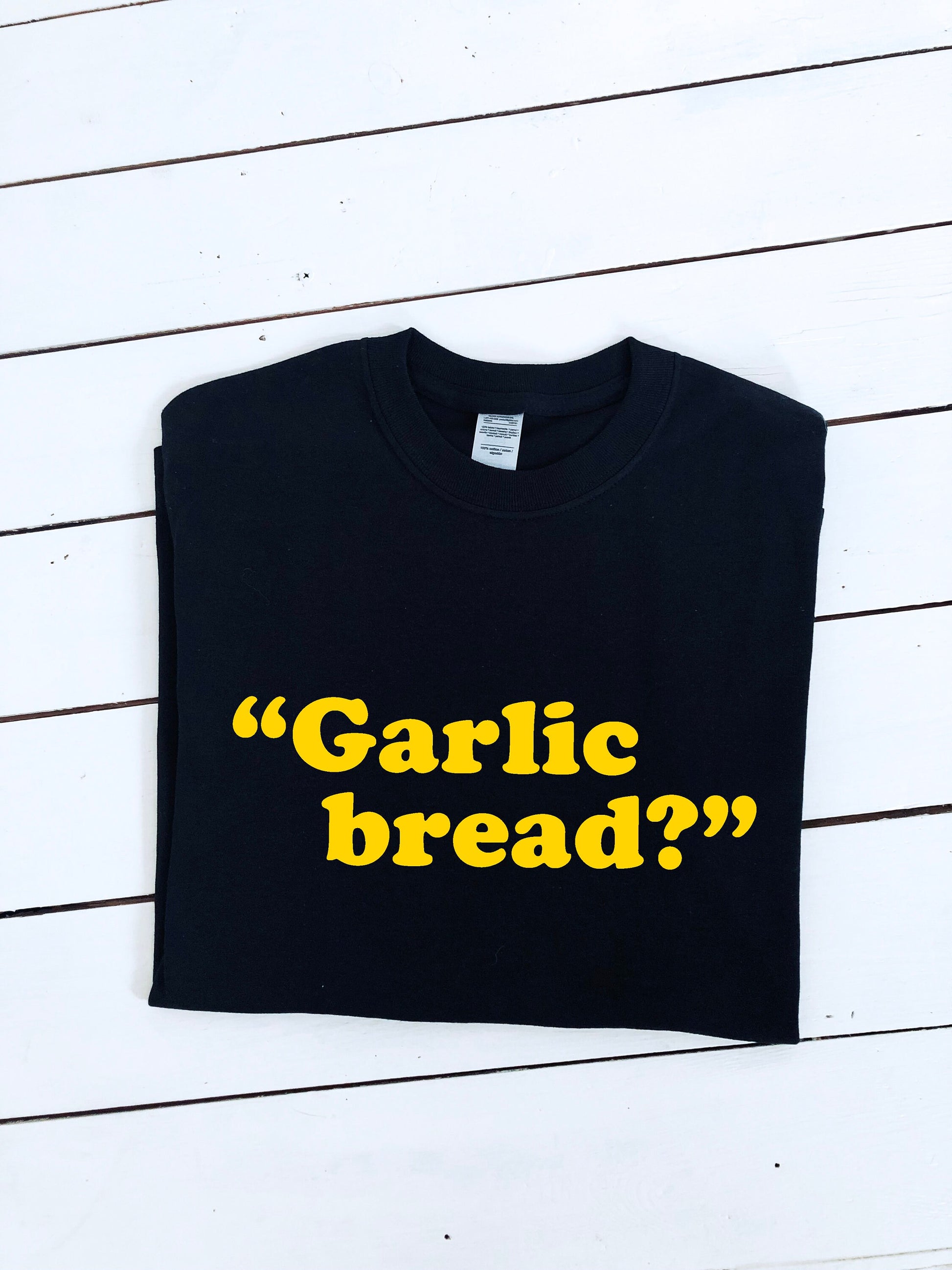 Garlic bread? slogan printed T-shirt, multiple sizes and colours, mens & womens top, funny tshirt, funny tee :)