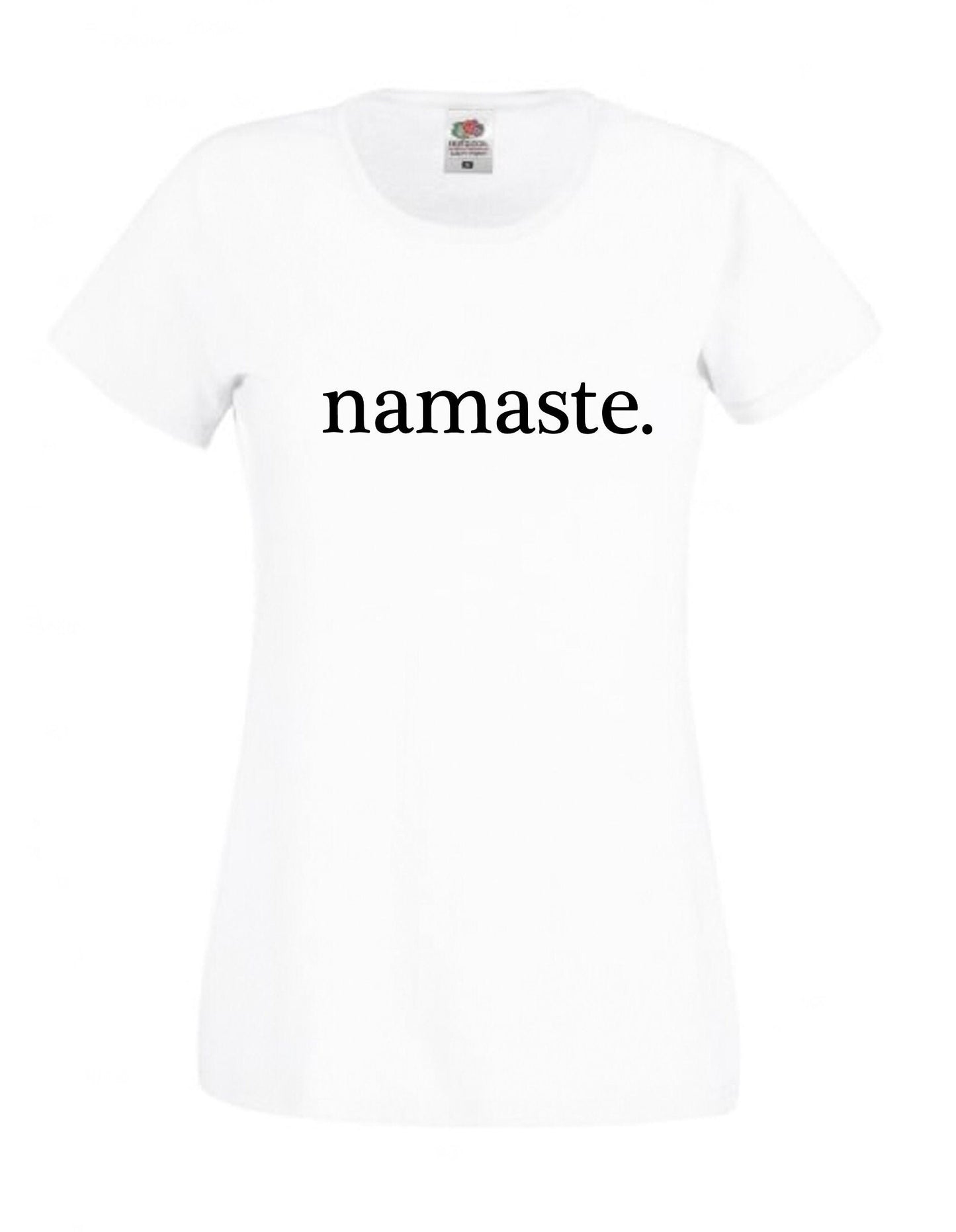 Namaste print T-shirt with size variations, unisex, 100 % cotton, unisex & ladies sizes available, Zen, yoga, mindfulness, feel good shirt