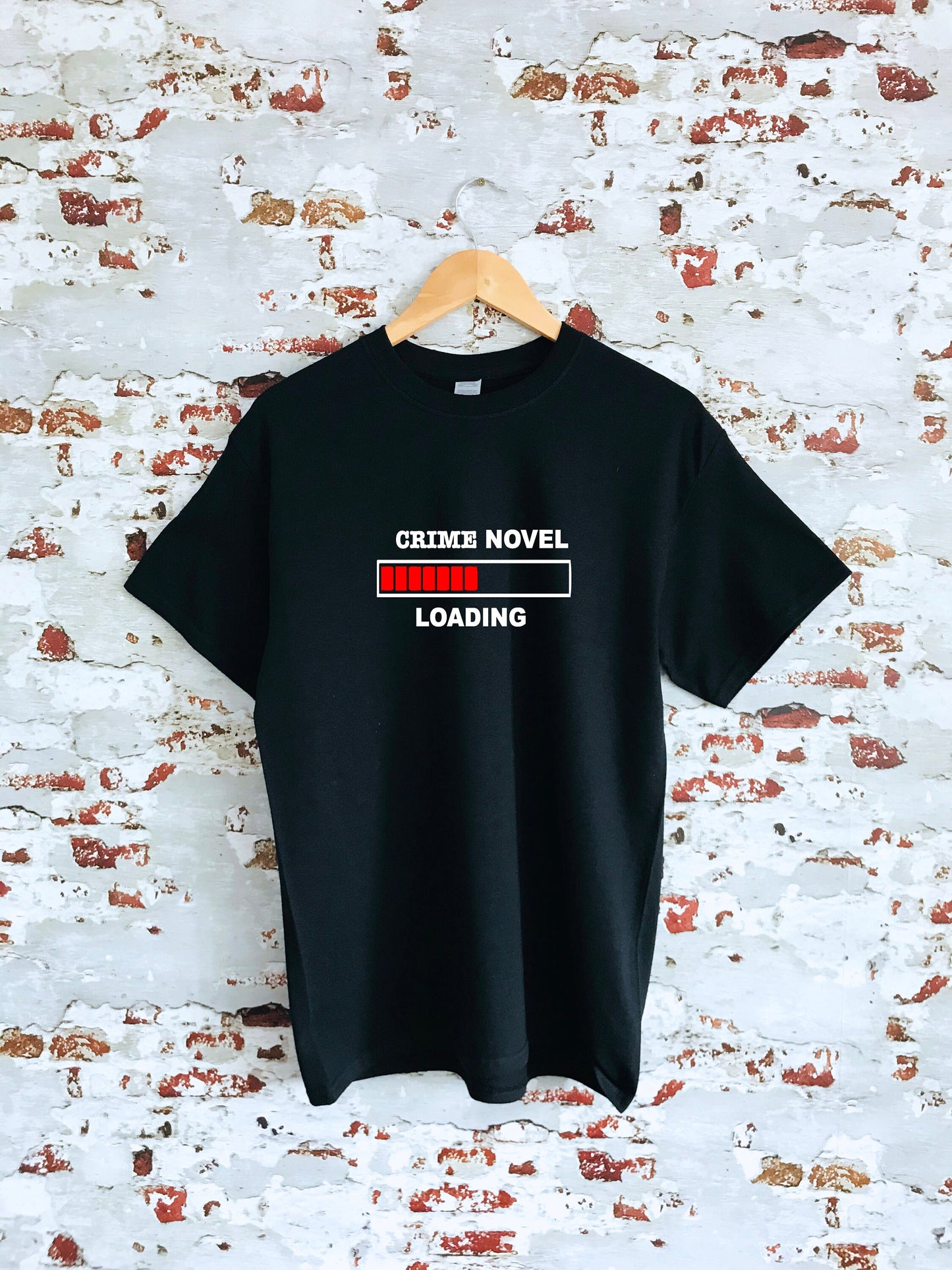 Crime Novel Loading printed T-shirt, writing, fiction, crime, novel writer, multiple sizes and colours, mens & womens top, literature, osman