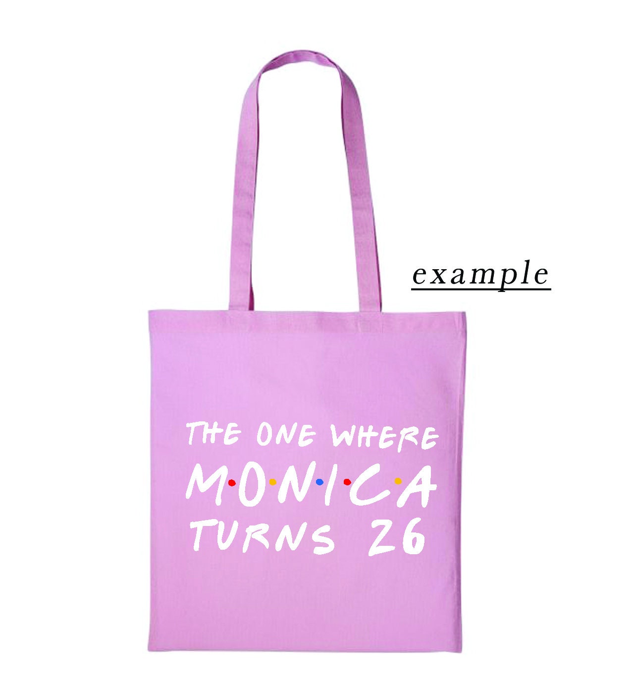 Custom Friends Tote Shoulder bag, The One Where ... choose text, multiple colours, 100% cotton, handmade print, great gift idea