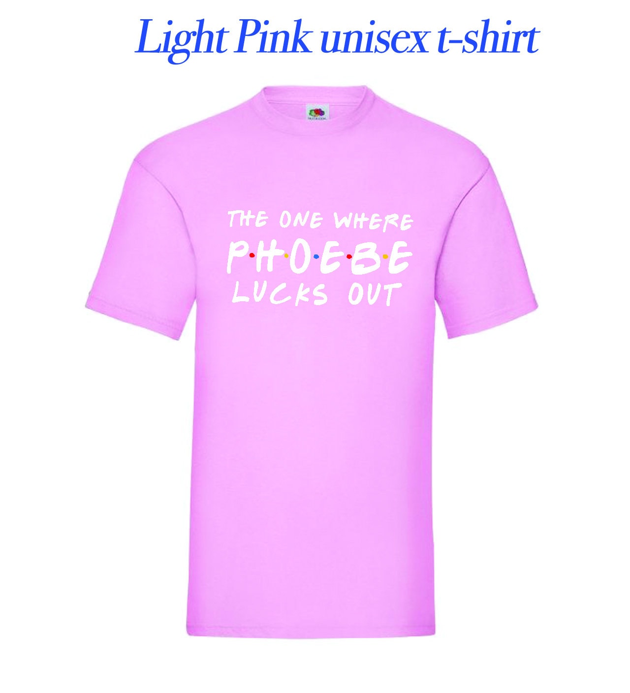 Custom Friends The One Where T-shirt,custom name and text, 100% cotton, multiple sizes available for adults and kids, perfect item for gift