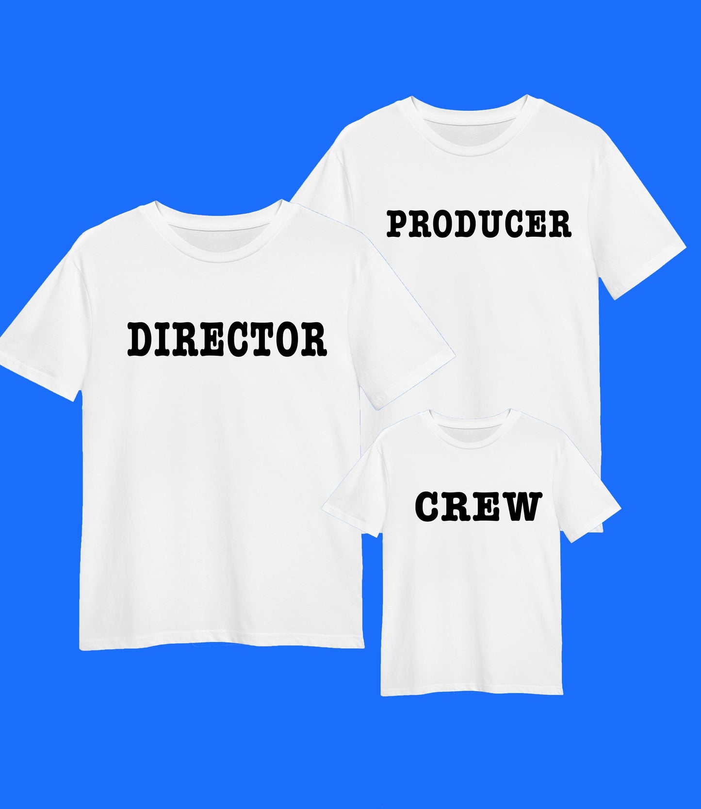 Matching Family movie T-shirts, Director, Producer, Crew, 100% cotton, multiple sizes available for adults and kids, fun matching T-shirts