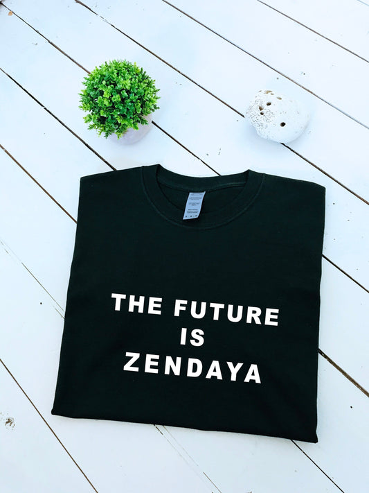 The Future is Zendaya slogan printed T-shirt, multiple sizes and colours, mens & womens top