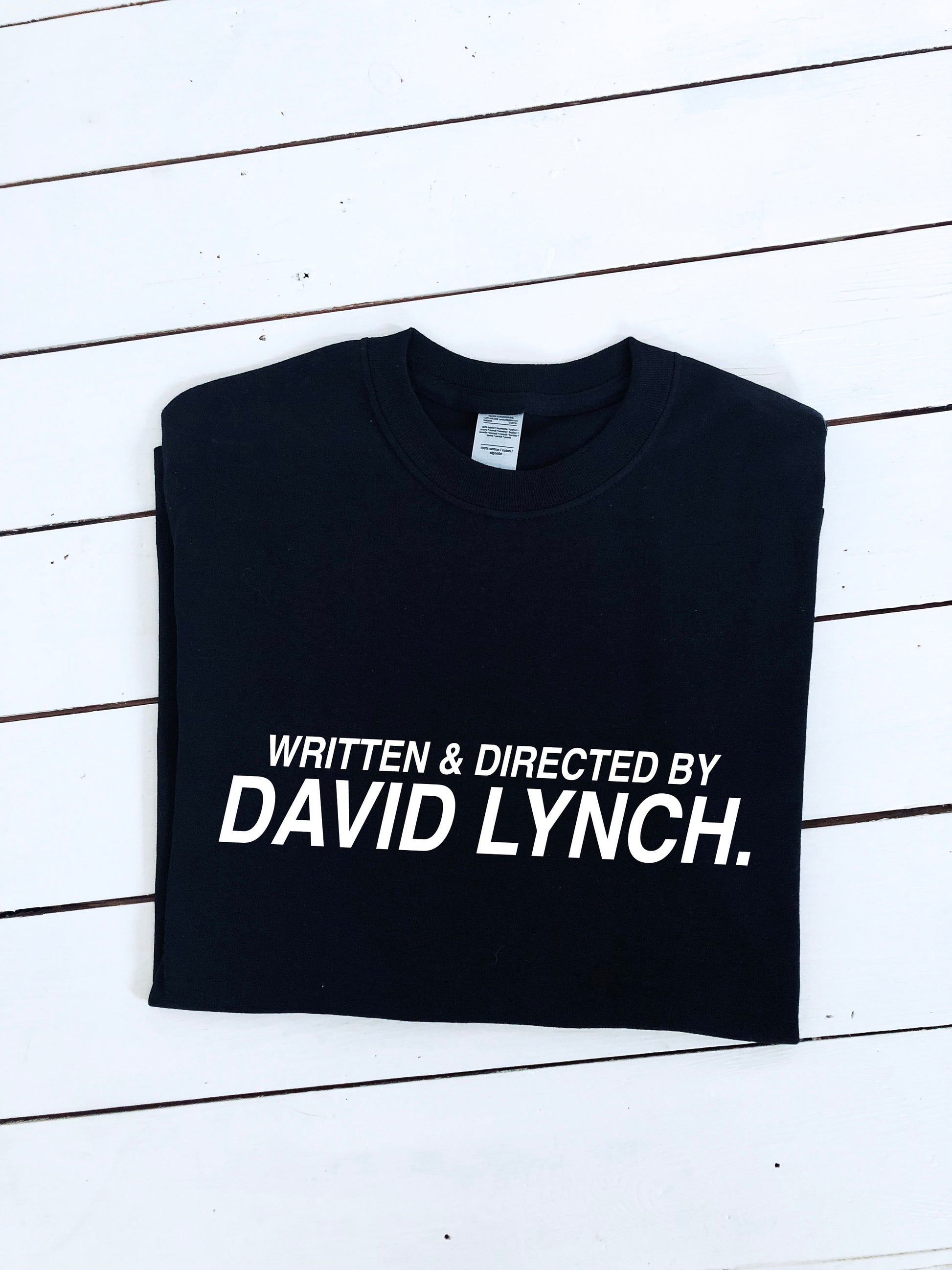 Written & directed by David Lynch print T-shirt, unisex item, fan item, movie tee, insta Shirt