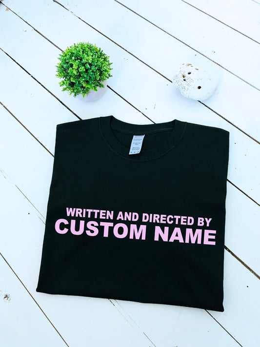 Directed by custom name print personalisation t-shirt