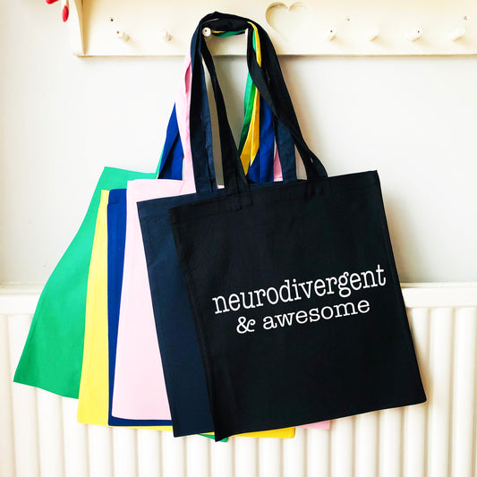 Neurodivergent & Awesome Tote Shoulder bag, multiple colours, 100% cotton, handmade print, great gift idea, ADHD, Autism,