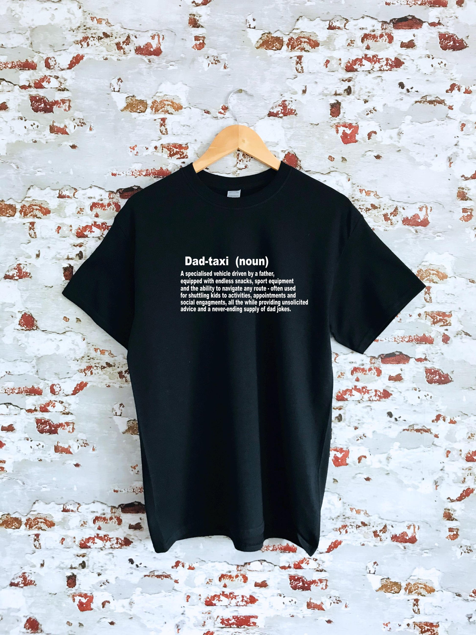 Dad-taxi dictionary definition T-shirt mens, ladies & youth sizes available, multiple sizes and colours, dad shirt, funnny gift idea